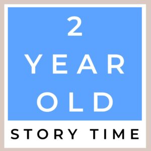 2-Year-Old Story Time (6-Week Session)