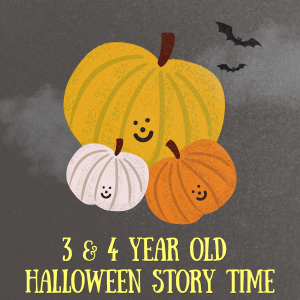 Happy Halloween Story Time (Ages 3-4)