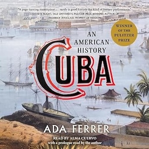 History Book Club — 'Cuba: An American History' (In-Person)