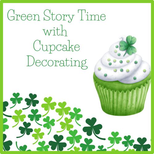 Green Cupcake Decorating Story Time! with Bus from RES to MTL (Grades K-4)