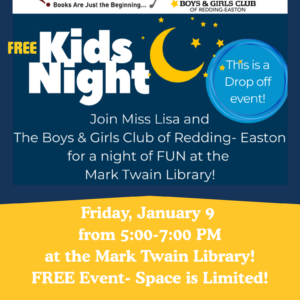 Kids Night Drop-Off Event (Grades 1-4) Co Sponsored with the Boys & Girls Club of Redding