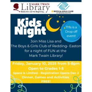 Kids Night Drop-Off Event (Grades 1-5) Co Sponsored with the Boys & Girls Club of Redding