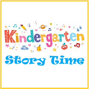 Kindergarten April Story Time