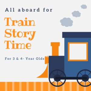 Chugga Chugga Choo Choo Train Story Time (3 & 4- Year-Olds)