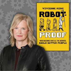 Author Talk — How to Robot-Proof Your Kids — and Yourself! (Virtual)