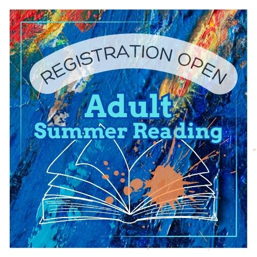 Registration Open for Adult Summer Reading!
