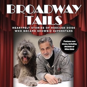 The Allen and Helen Hermes Arts Series presents — Broadway Tails: Strays to Stars (In-Person)