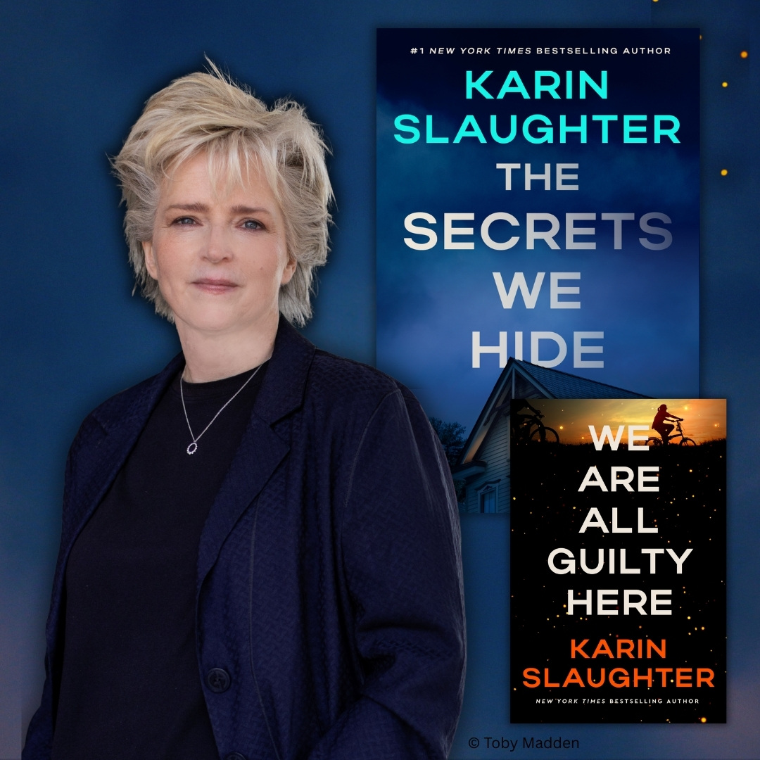 Small Towns and Big Secrets: In Conversation with Bestselling Author Karin Slaughter (Virtual)