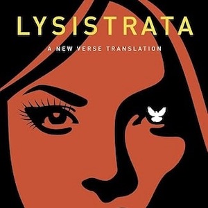 Classics Book Club: Aristophanes, Lysistrata 411 BCE