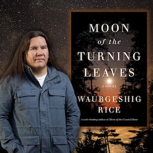 Dystopian Tropes from an Indigenous Perspective: In Conversation with Waubgeshig Rice (Virtual)